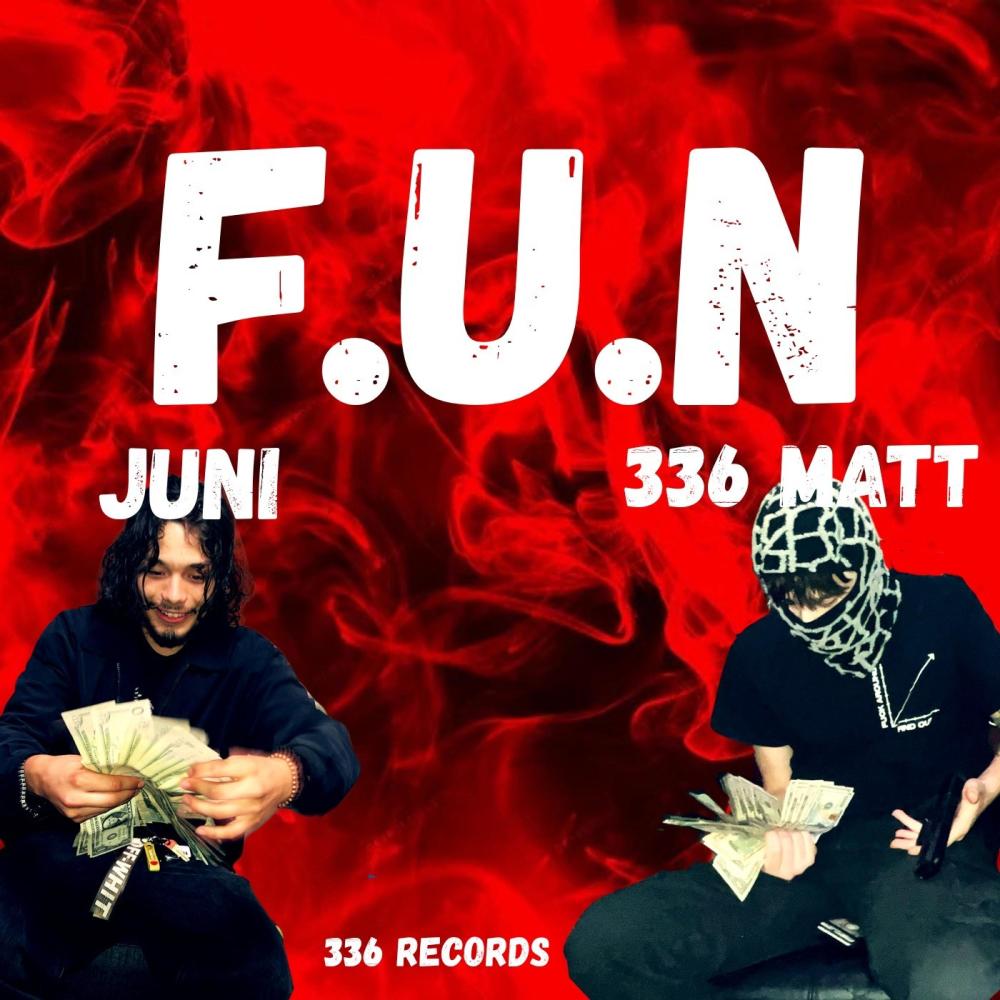 F.u.N (feat. juni) (Explicit)