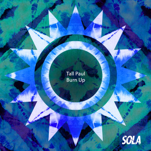 Album Burn Up from Tall Paul