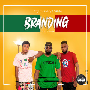 Album Branding (Explicit) from Drogba