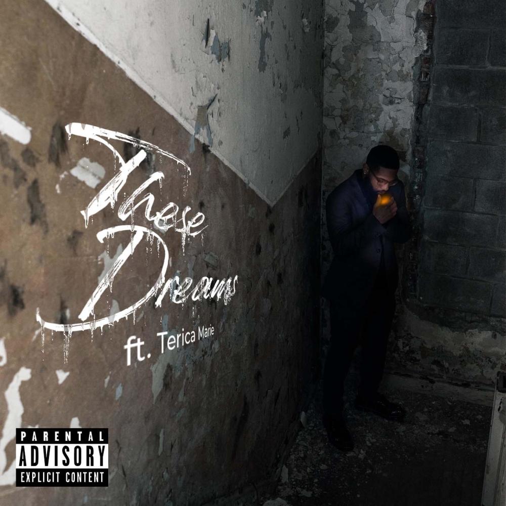 These Dreams (feat. Terica Marie) (Explicit)
