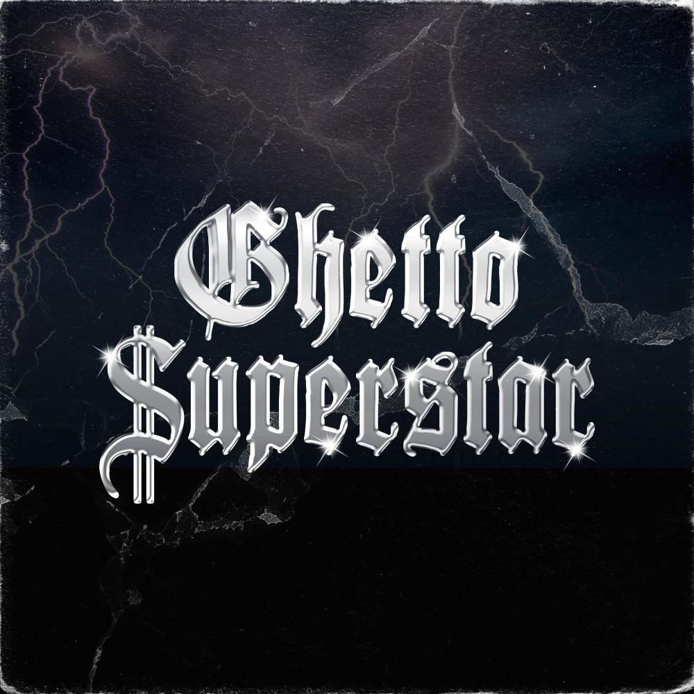 Ghetto Superstar (Explicit)