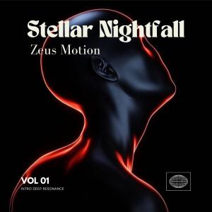 Zeus Motion的專輯Stellar Nightfall (Intro to the Deep Resonance) [Explicit]