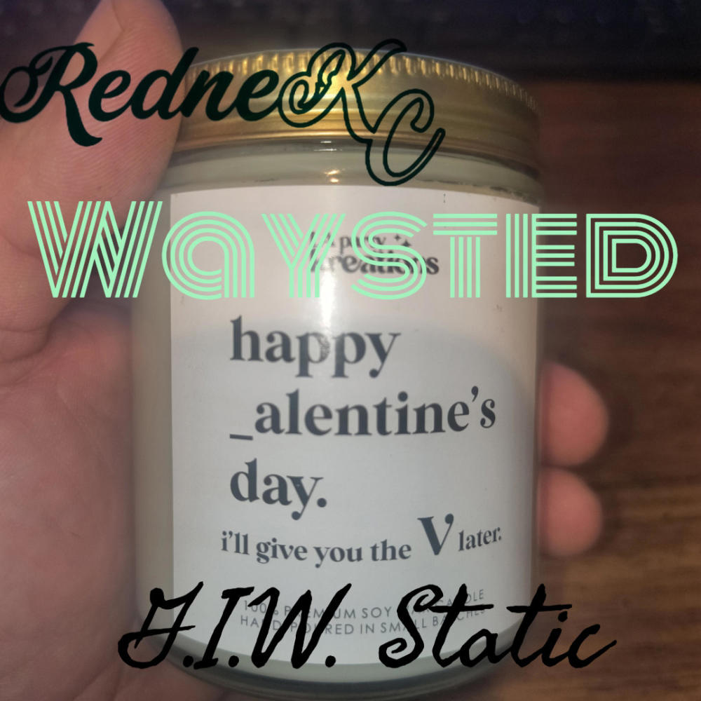 Waysted (feat. G.I.W. STATIC) (Explicit)