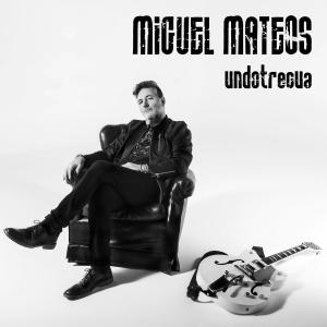 Miguel Mateos的專輯Undotrecua (Deluxe Version)