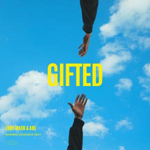 อัลบัม Gifted (Explicit) ศิลปิน Eddy Mack