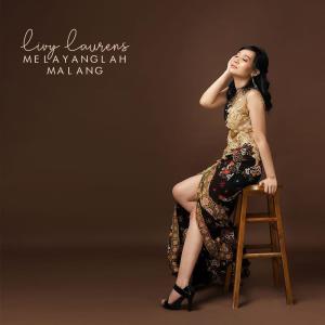 收聽Livy Laurens的Melayanglah Malang歌詞歌曲