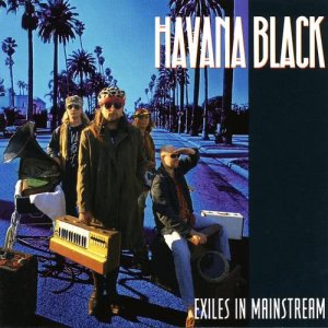 อัลบัม Exiles In Mainstream ศิลปิน Havana Black