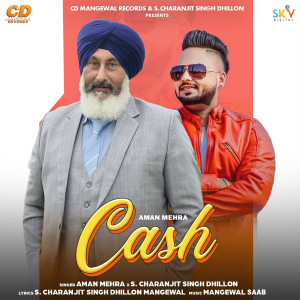 收聽Aman Mehra的Cash歌詞歌曲