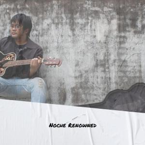 Album Noche Renowned from 
