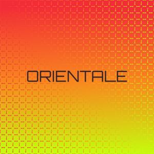 Various Artists的專輯Orientale