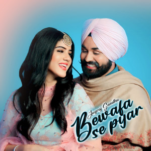 Album Bewafa Se Pyar from Jugraj Sandhu