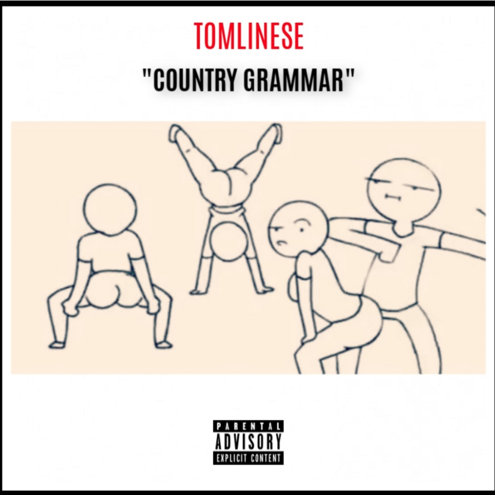 Country Grammar (feat. Hunny Gold) (Explicit)