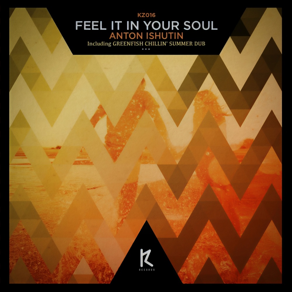 Feel It In Your Soul (Greenfish Chillin' Summer Dub)