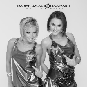 Various Artists的專輯We Are Back! (Marian Dacal B2B Eva Marti)