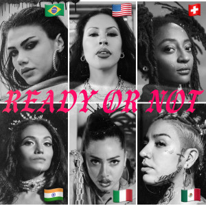 Album Ready Or Not (International Femcee Cypher) (Explicit) from Reverie