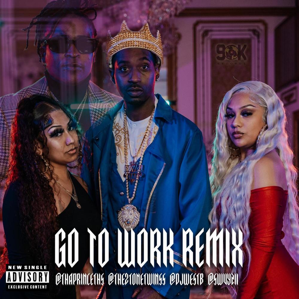 Go To Work (feat. 2tonetwinss|REMIX|Explicit)