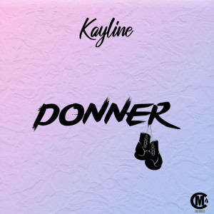 Kayline的专辑Donner