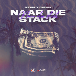ดาวน์โหลดและฟังเพลง Naar Die Stack พร้อมเนื้อเพลงจาก Meyrr