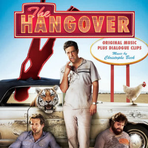 Christophe Beck的專輯The Hangover (Original Music Plus Dialogue Bites)