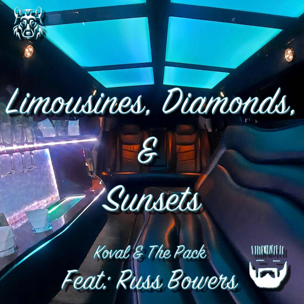 Limousines, Diamonds, & Sunsets (feat. Russ Bowers)