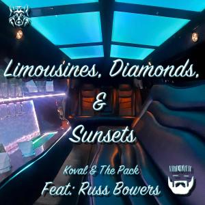 อัลบัม Limousines, Diamonds, & Sunsets (feat. Russ Bowers) ศิลปิน Koval