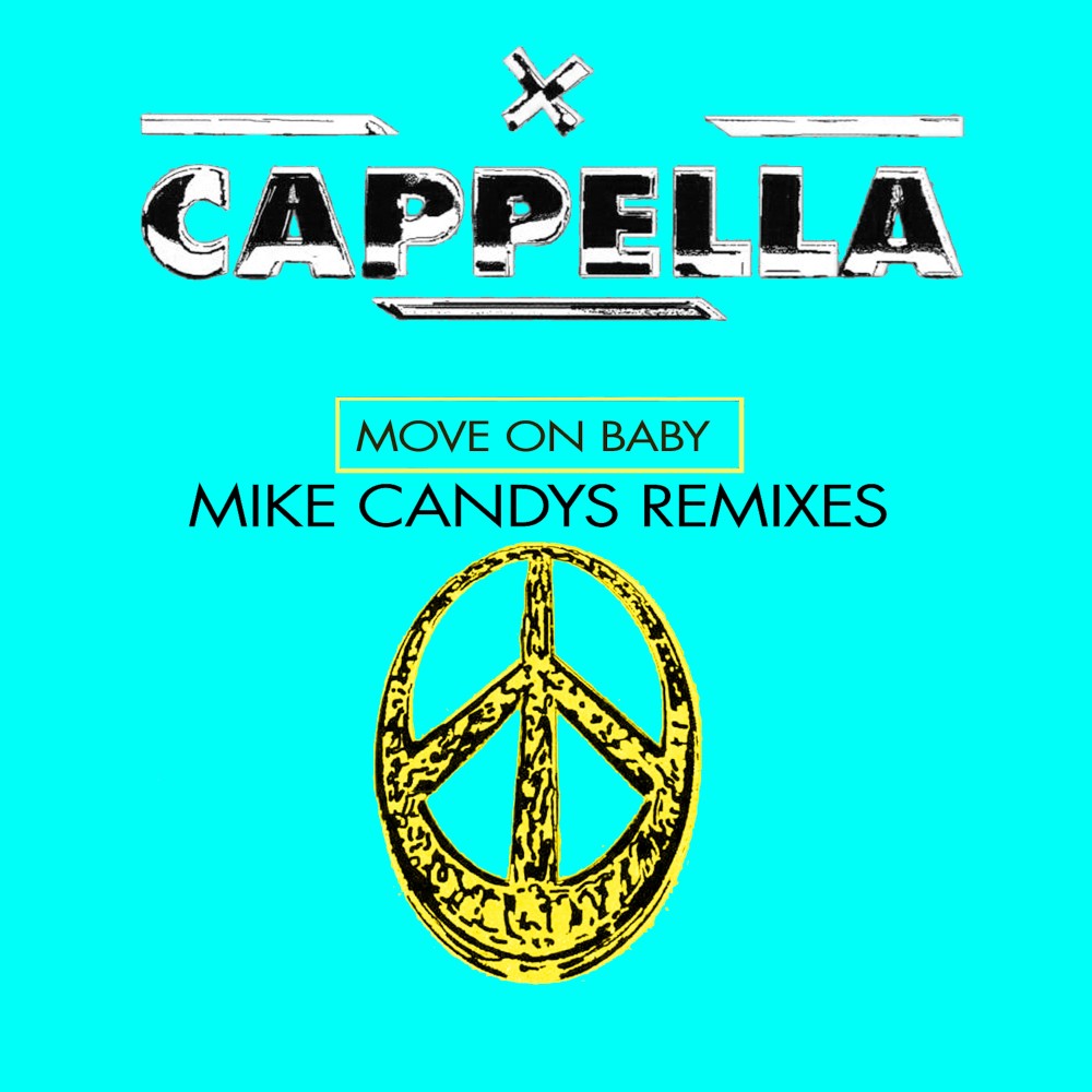 Move On Baby (Mike Candys Remixes) (Mike Candys VIP Remix|Mike Candys Remixes)