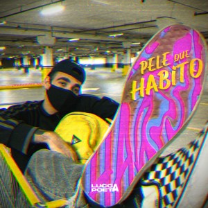 收聽Lucca Poeta的Pele Que Habito歌詞歌曲