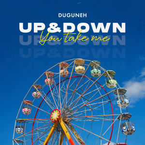 收聽Duguneh的Up & Down歌詞歌曲