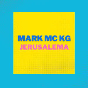 Dengarkan Jerusalema lagu dari Mark MC KG dengan lirik