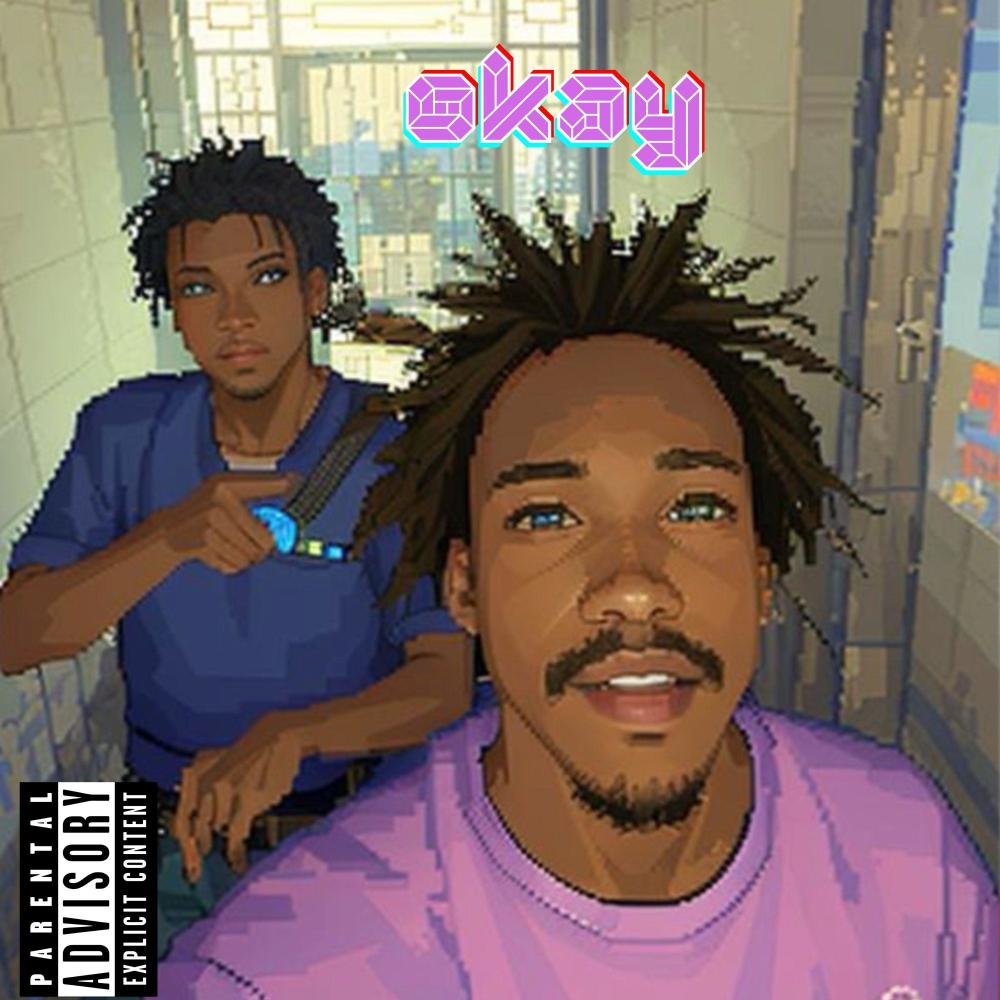OKAY!! (feat. Annunaki) (Explicit)