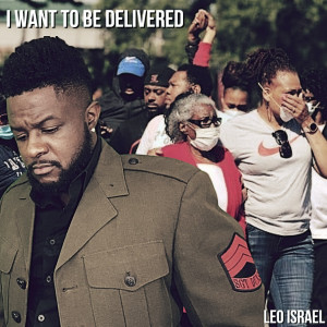 Album I Want to Be Delivered from Leo Israel
