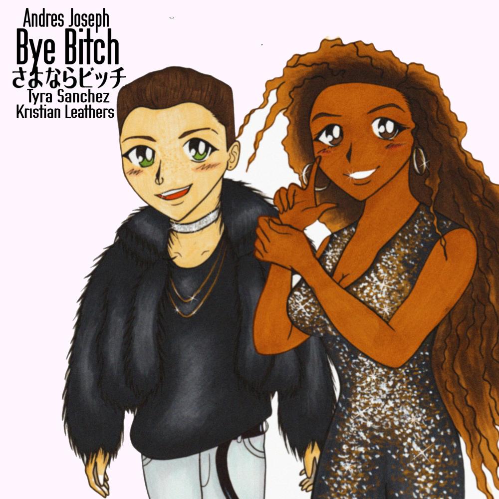 Bye Bitch (Explicit)