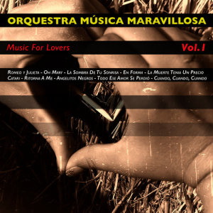 收聽Orquesta Música Maravillosa的Oh Mary歌詞歌曲