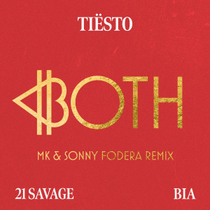 Tiësto的專輯BOTH (MK & Sonny Fodera Remix)