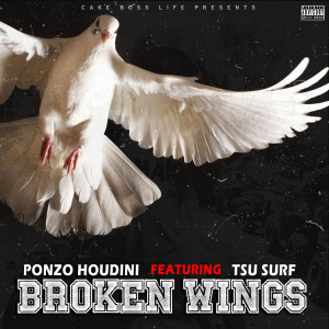 Dengarkan lagu Broken Wings (Explicit) nyanyian Ponzo Houdini dengan lirik