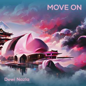 Listen to Move On (Remastered 2023) song with lyrics from dewi nazla
