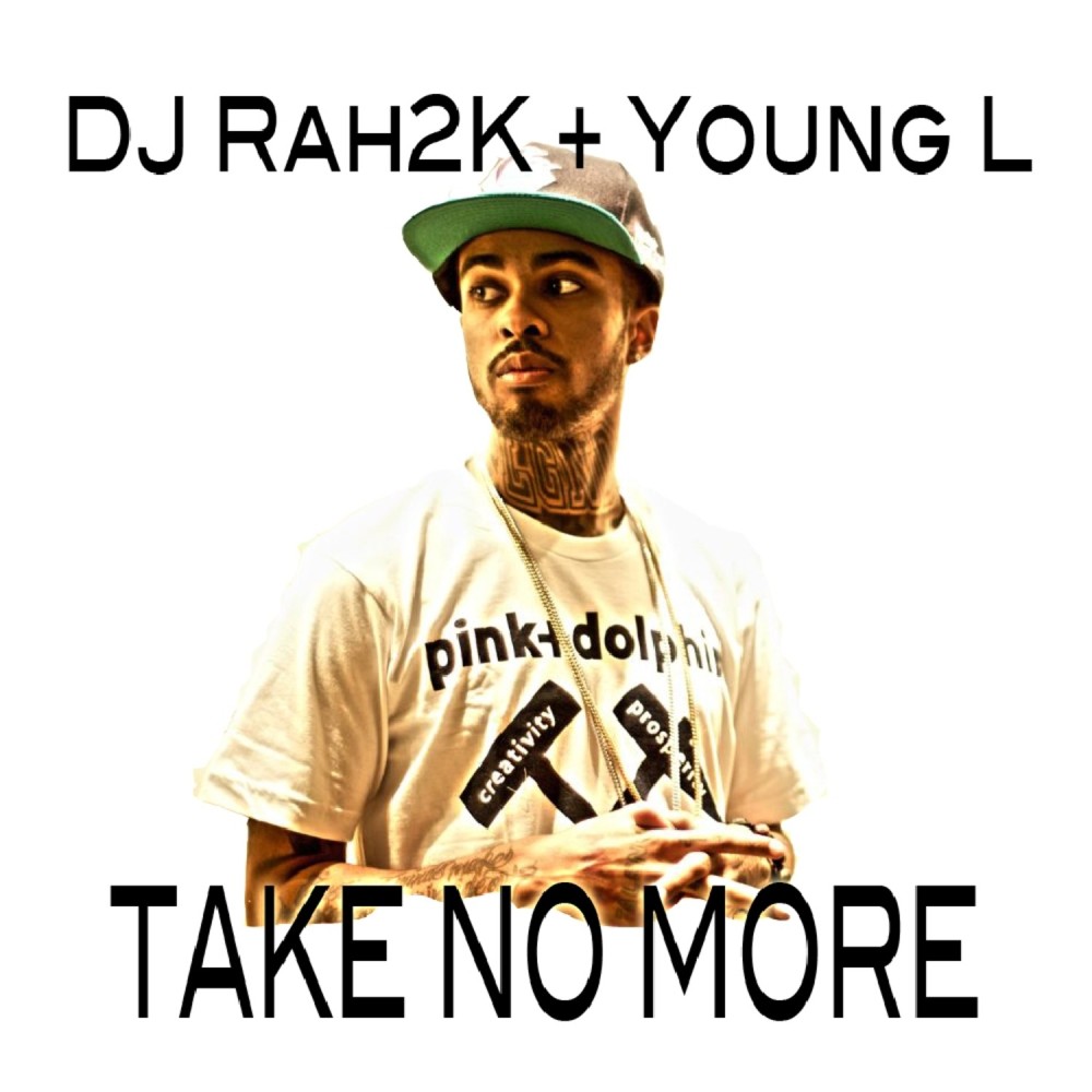 Take No More (Explicit)