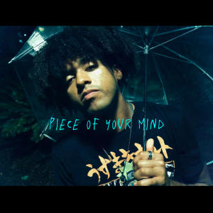 收聽Amaru的Piece of Your Mind (Explicit)歌詞歌曲