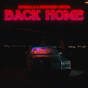 ดาวน์โหลดและฟังเพลง Back Home (Extended Version) พร้อมเนื้อเพลงจาก Zeskullz