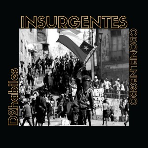 收聽Cronelnegro的Insurgentes (Explicit)歌詞歌曲