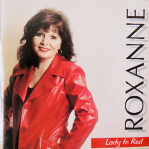 收聽Roxanne的Lady in Red歌詞歌曲