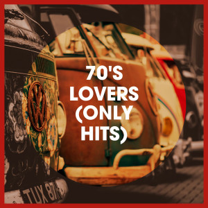 อัลบัม 70's Lovers (Only Hits) ศิลปิน 70s Love Songs