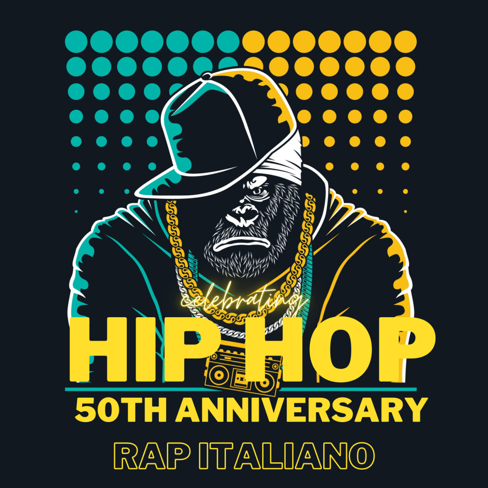 Celebrating HIP HOP 50:  RAP ITALIANO (Explicit)