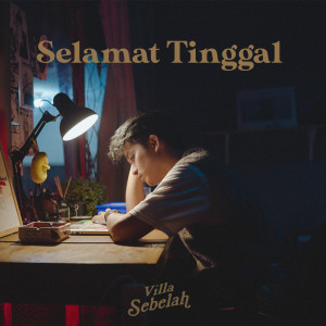 Villa Sebelah的專輯Selamat Tinggal