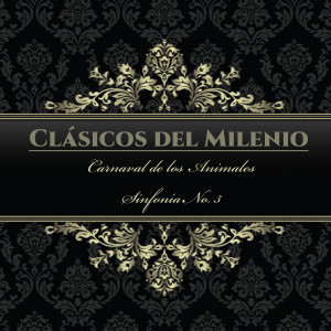 Album Clásicos del Milenio, Carnaval de los Animales Sinfonía No. 3 from Hanspeter Gmür