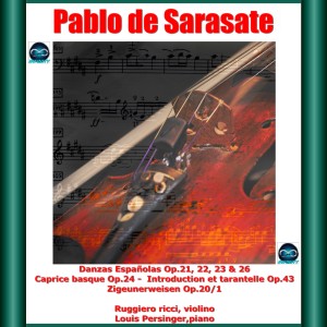 Album Saratase: Danzas Españolas Op.21, 22, 23 & 26 - Caprice basque Op.24 - Introduction et tarantelle Op.43 - Zigeunerweisen Op.20/1 from 