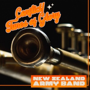 Album Conflict! Tunes of Glory from New Zealand Army Band