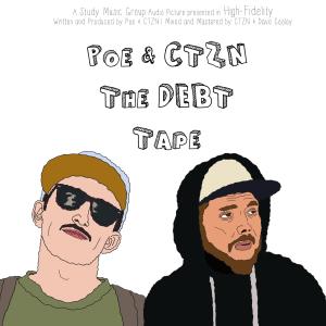 The Debt Tape. (Explicit)