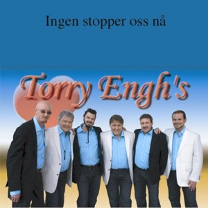 อัลบัม Ingen Stopper Oss Nå - Singel ศิลปิน Torry Enghs