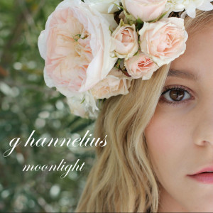 Dengarkan lagu Moonlight nyanyian G Hannelius dengan lirik